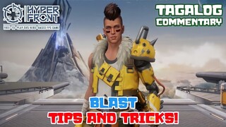 BLAST Tips And Tricks! HYPER FRONT Tutorial! (Tagalog)