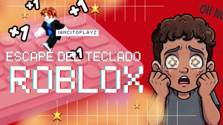 ¿Podré ESCAPAR de este TECLADO en ROBLOX? ⌨️🎮 | IancitoPlayz