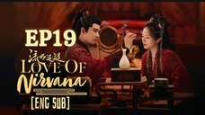 🇨🇳 EP19 Love Of Nirvana