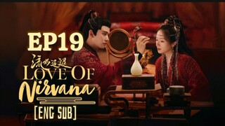 🇨🇳 EP19 Love Of Nirvana