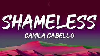 Camila Cabello - Shameless (Lyrics)