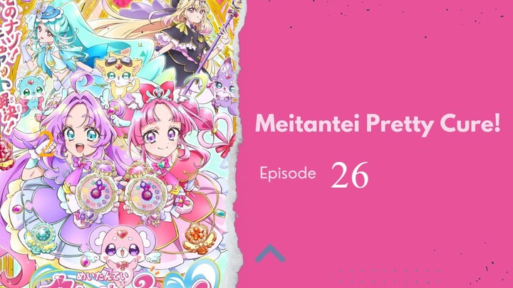 Meitantei Pretty Cure! Ep 26 (Sub Indo)
