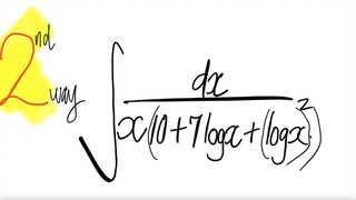 2nd way:  ∫1/(x(10+7log(x)+log^2(x)) dx