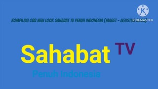 Kompilasi OBB New Look Sahabat TV Penuh Indonesia (Maret - Agustus 2025)