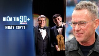 Điểm tin 90+ ngày 30/11 | Laporta tránh mặt Messi; Rangnick được cảnh báo không nên để Ronaldo dự bị