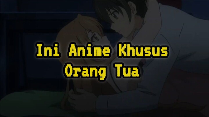 Anime Orang Tua +20