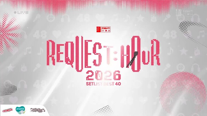 JKT48 - Show Dua 20-1 - Request Hour Setlist Best 40 (2026)