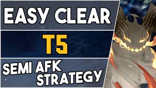 T5 | Semi AFK Easy Strategy |【Arknights】