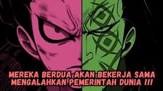 Alasan Kuat Luffy Akan Menghancurkan Pemerintah Dunia !!!