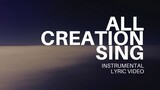 Feast Worship - All Creation Sing - Instrumental Lyric Video