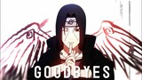 Itachi Uchiha AMV - Goodbyes (Naruto AMV - Post Malone)
