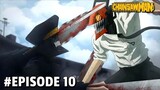 Chainsaw Man Episode 10 - Denji Vs Katana Men, Gila Ternyata Kekuatan Makima Adalah Santet