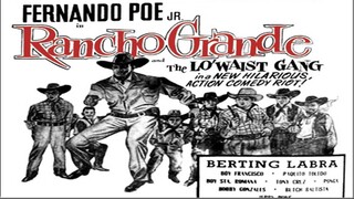 Rancho Grande 1960 (Tagalog Action Film) Philippines