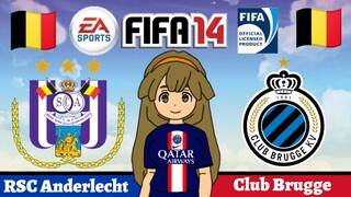 FIFA 14 | RSC Anderlecht VS Club Brugge (The Topper)