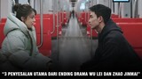 3 Penyesalan Utama Dari Ending Drama Wu Lei dan Zhao Jinmai
