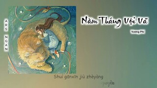 Năm Tháng Vội Vã - Vương Phi