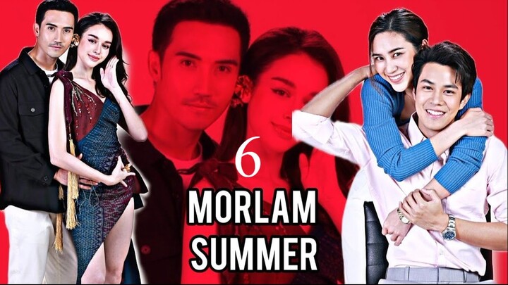Morlam Summer - Episode 6