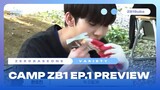 [ENG SUB] Camp ZEROBASEONE Ep.1 Preview #3