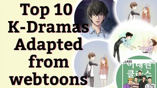 Top 10 K-Dramas adapted from webtoons | Comics based K-Dramas