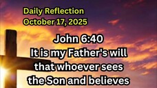 Daily Reflection October 17, 2025 #faith #bible #reflection