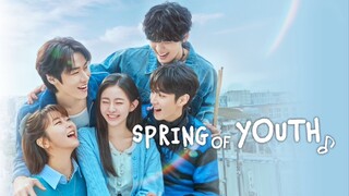 Spring of Youth (EP 01 ENG SUB)