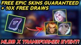 EVENT UPDATE! FREE EPIC SKINS + FREE 10X DRAWS IN MLBB X TRANSFORMER EVENT! MOBILE LEGENDS