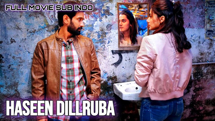 Haseen Dillruba 2021 SUB INDO