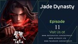 Jade Dynasty Season 2 Episode 11 [37] English Sub