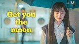 Get you the moon || Multifandom