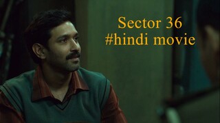 Sector 36 (2024) Hindi