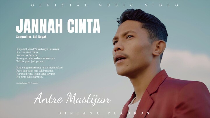 Andre Mastijan - Jannah Cinta (Official Music Video)