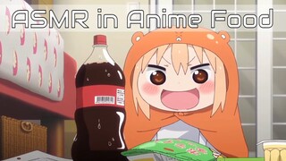 ASMR in Anime - Part 1: Anime Food Scene