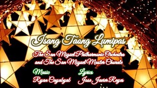 Isang Taong Lumipas (Ryan Cayabyab, Jose Reyes, San Miguel Philharmonic Orchestra & Master Chorale)