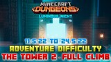Minecraft Dungeons Luminous Night, The Tower 2 [Adventure] Full Climb, Guide & Strategy