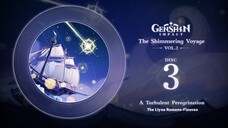 The Shimmering Voyage Vol. 2 - Disc 3 A Turbulent Peregrination|Genshin Impact