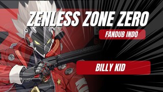 Zenless Zone Zero FANDUB INDONESIA - Masa lalu Billy The Kid!