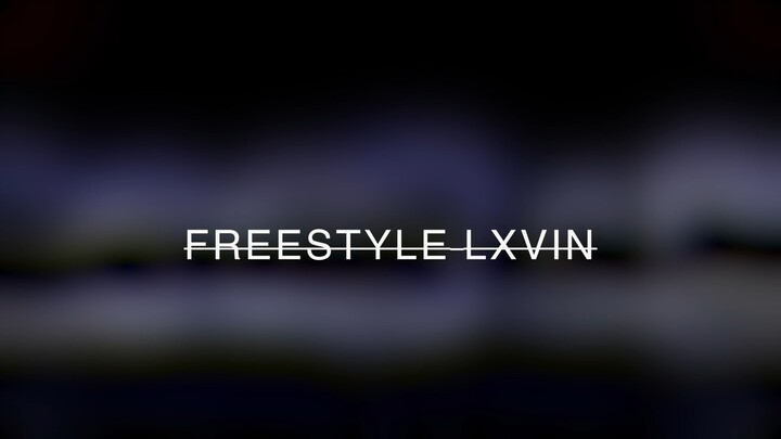 Free$tyleLxvin (Official Video)
