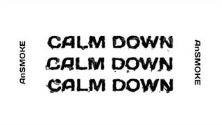 AnSMOKE - Calm Down [Follow Me EP] | Decabroda Records