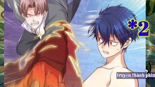 Xuyên Không  " Ta Vô Địch Trong Dị Giới Tu Tiên Có hệ thống Phản Đòn   " Tập 2 | Anime TT