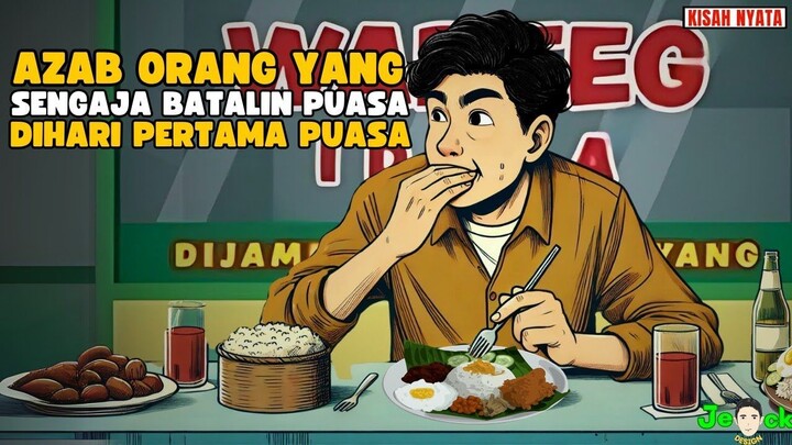AZAB ORANG YANG SENGAJA BATAL PUASA DIHARI PERTAMA PUASA  SINETRON AZAB