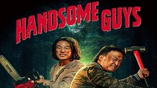 Tagalog Dubbed Movies | HandSome Guys (2024)
