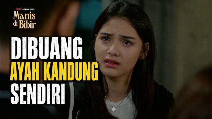 Episode 6 Manis Di Bibir - Highlight Part 4
