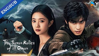 🇨🇳 32/2 The Seven Relics of iLL Omen [2025].... ❤️