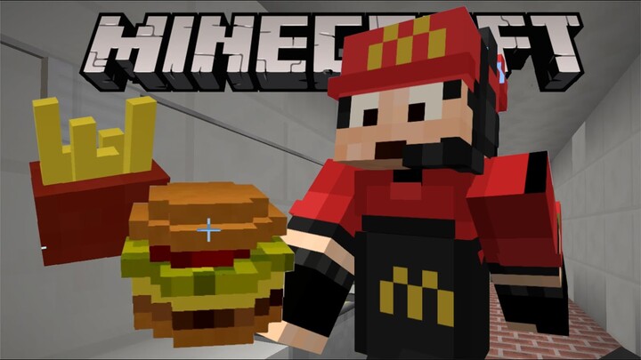 Minecraft... Tapi Aku Kerja Di MCDonalds!!!