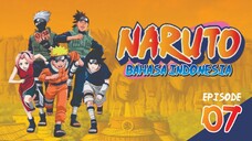 Naruto Episode 007 Bahasa Indonesia