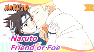 [Naruto/Epic AMV] Naruto&Sasuke's Final Battle/The Best Friend of My Life and The Strongest Foe_1