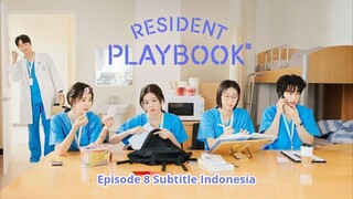[SUB INDO] RESIDENT PLAYBOOK EPISODE 8 | DRAMA KOREA TERBARU 2025