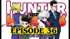 Hunter X Hunter Episode 36 Tagalog