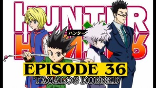 Hunter X Hunter Episode 36 Tagalog