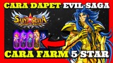 TiPS DAPETiN EVIL SAGA & FARM 5 STAR HERO - Saint Seiya Legend of Justice ( MOBILE )